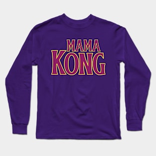 Mama Kong Long Sleeve T-Shirt